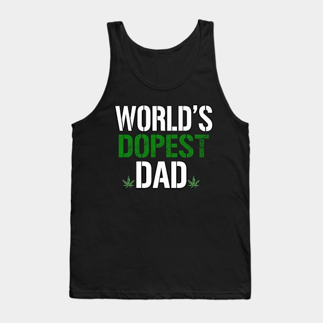 worlds dopest dad 2020 Tank Top by Fashion Style